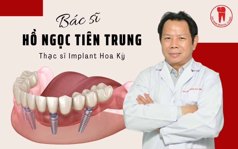 Bác sĩ Trung là bác sĩ cấy ghép Implant hàng đầu cả nước